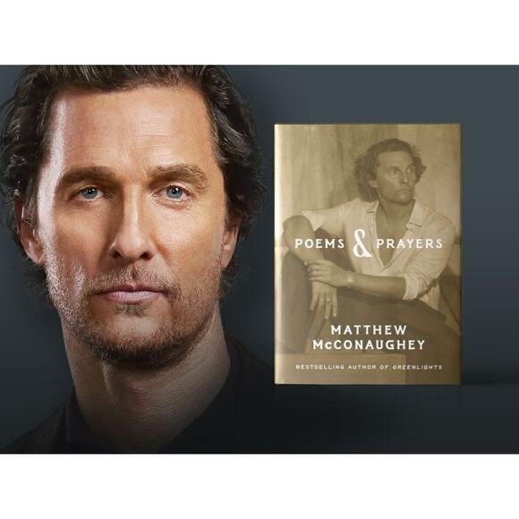 Poems & Prayers Matthew McConaughey Signed Hardcover 1st Edition BN Exclusive - Picture 8 of 11